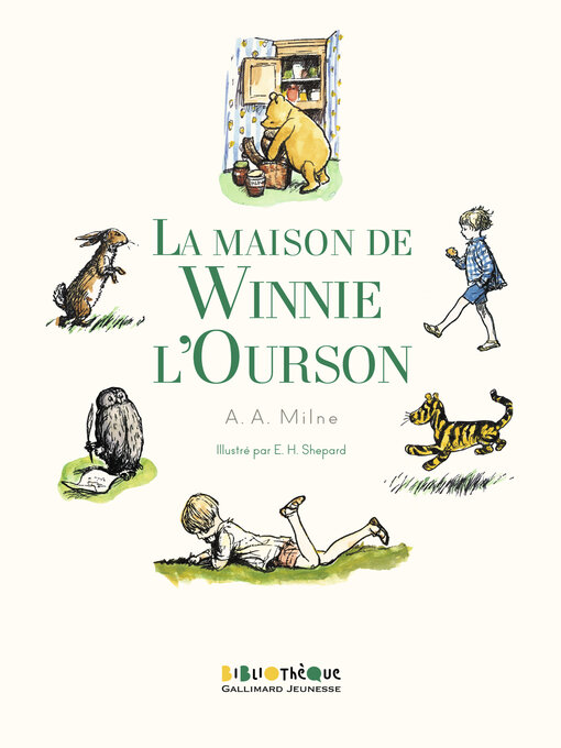 Title details for La maison de Winnie l'Ourson by Alan Alexander Milne - Available